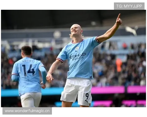 曼城进攻多样性隐患：哈兰德高效进球模式，折射战术单一性风险影响球队持续性表现